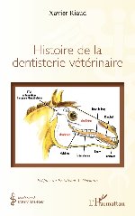 HISTOIRE DE LA DENTISTERIE VÉTÉRINAIRE 